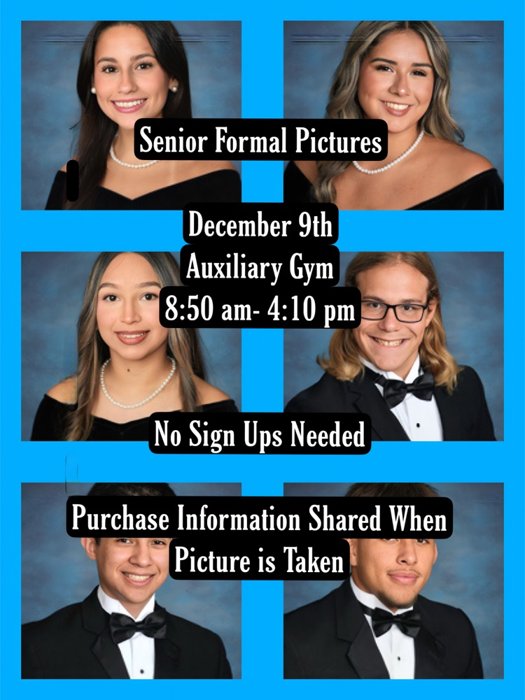 A collage of senior portraits featuring students in formal tuxedos and drapes with pearls, promoting senior formal pictures on December 9th in the auxiliary gym from 8:50 AM to 4:10 PM.