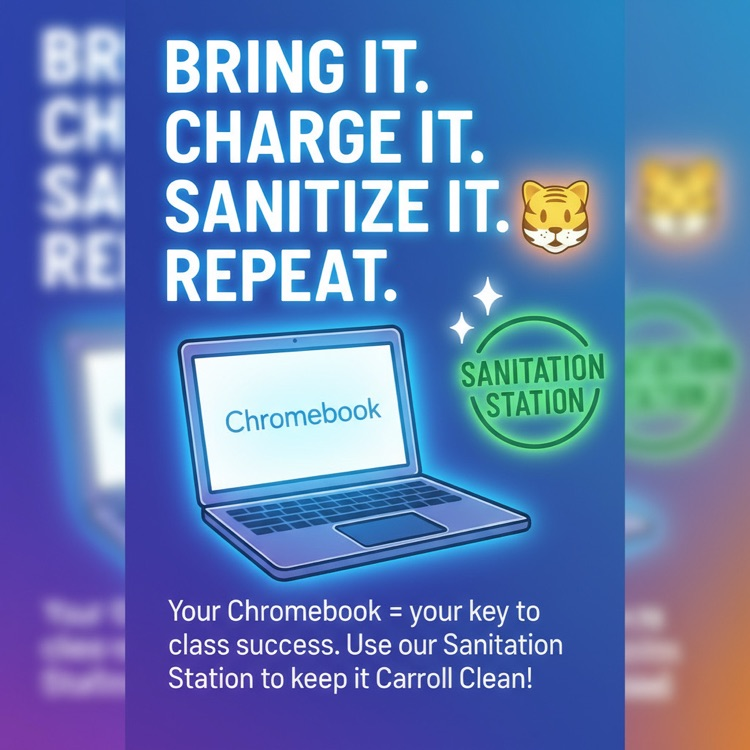 A bright blue graphic with the words “Bring it. Charge it. Sanitize it. Repeat.” next to a cartoon tiger face, a glowing “Sanitation Station” badge  
