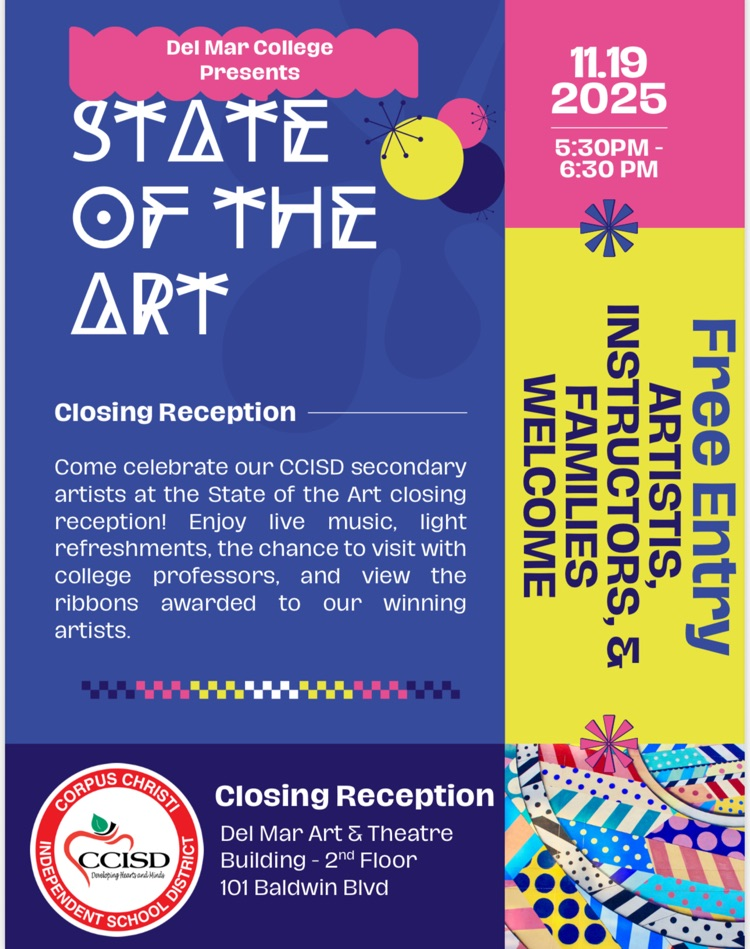 Flyer for the State of the Art Closing Reception at Del Mar College on November 19, 2025, with event details and colorful graphics.