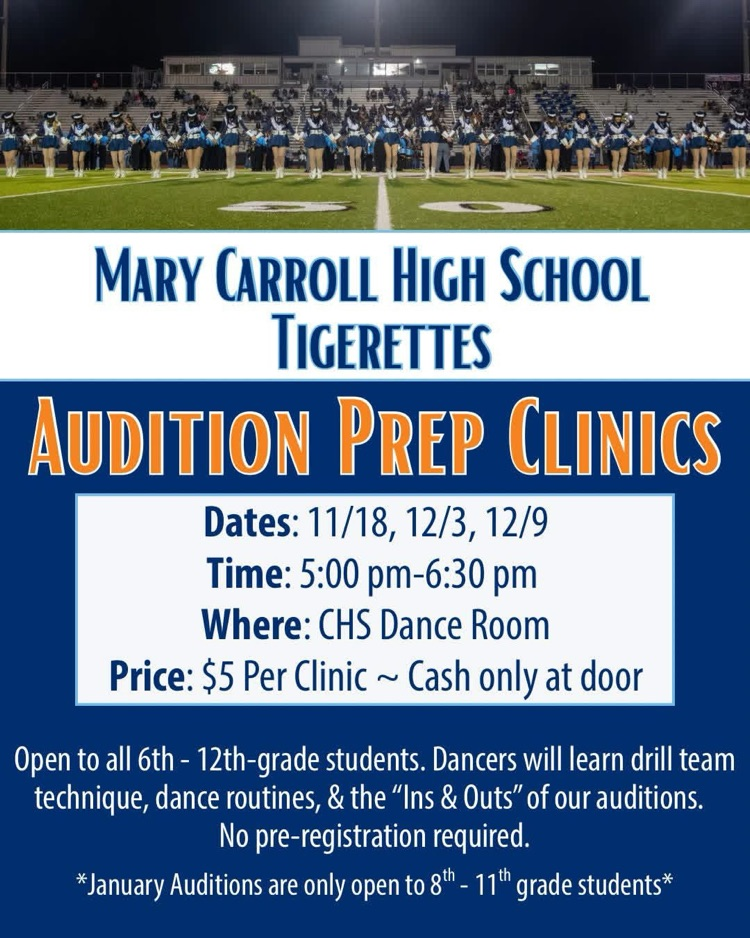 Flyer for the Mary Carroll Tigerettes Audition Prep Clinics with dates 11/18, 12/3, and 12/9 for students in grades 6–12.