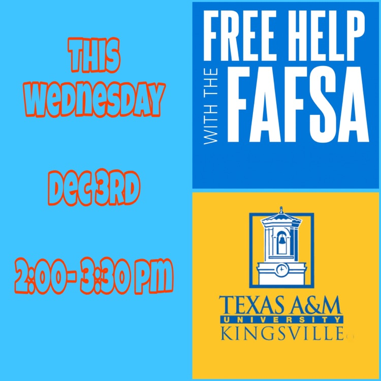 Graphic promoting free FAFSA help on Wednesday, Dec. 3rd from 2:00–3:30 PM in the College & Career Center, featuring Texas A&M University–Kingsville branding.