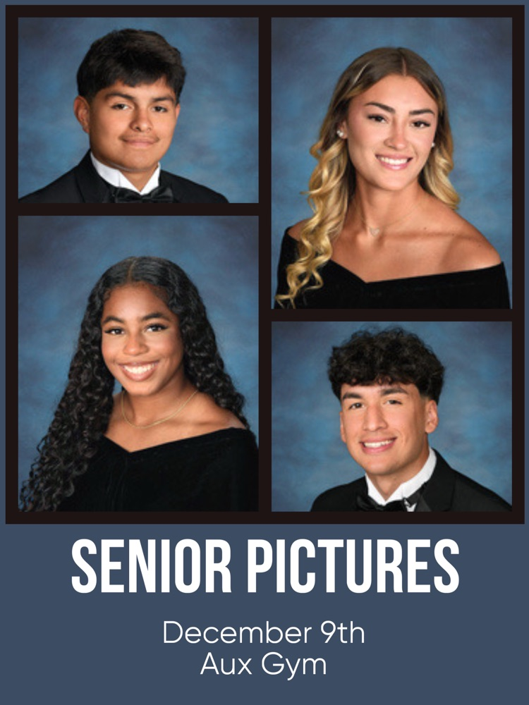 ⸻ Alt Text (short): Four senior formal portraits displayed in a collage with text announcing senior pictures on December 9th in the Aux Gym.