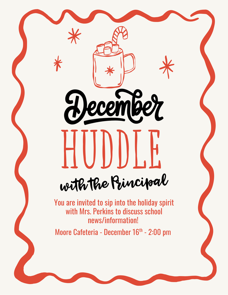 December Huddle with the Principal 