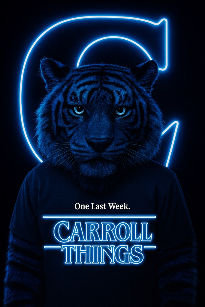 Blue neon Carroll tiger graphic styled like Stranger Things, with the words “One Last Week” and “Carroll Things” glowing against a dark background.