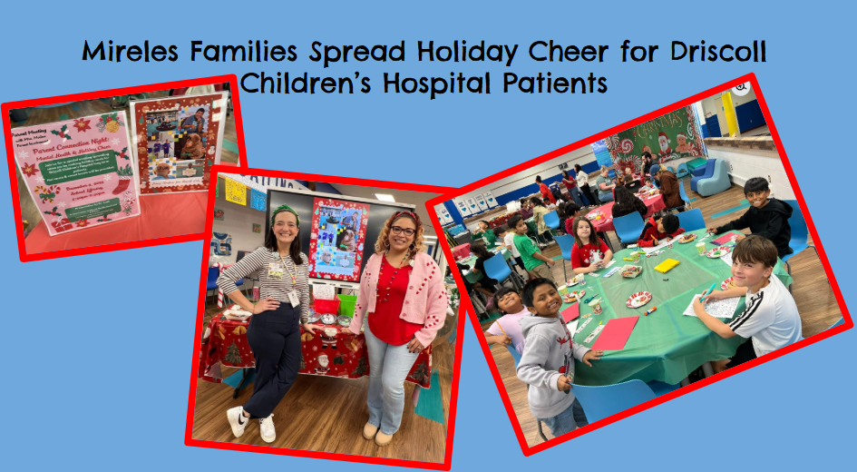 Mireles Families Create Christmas Cards for Patients at Driscoll Children's Hospital