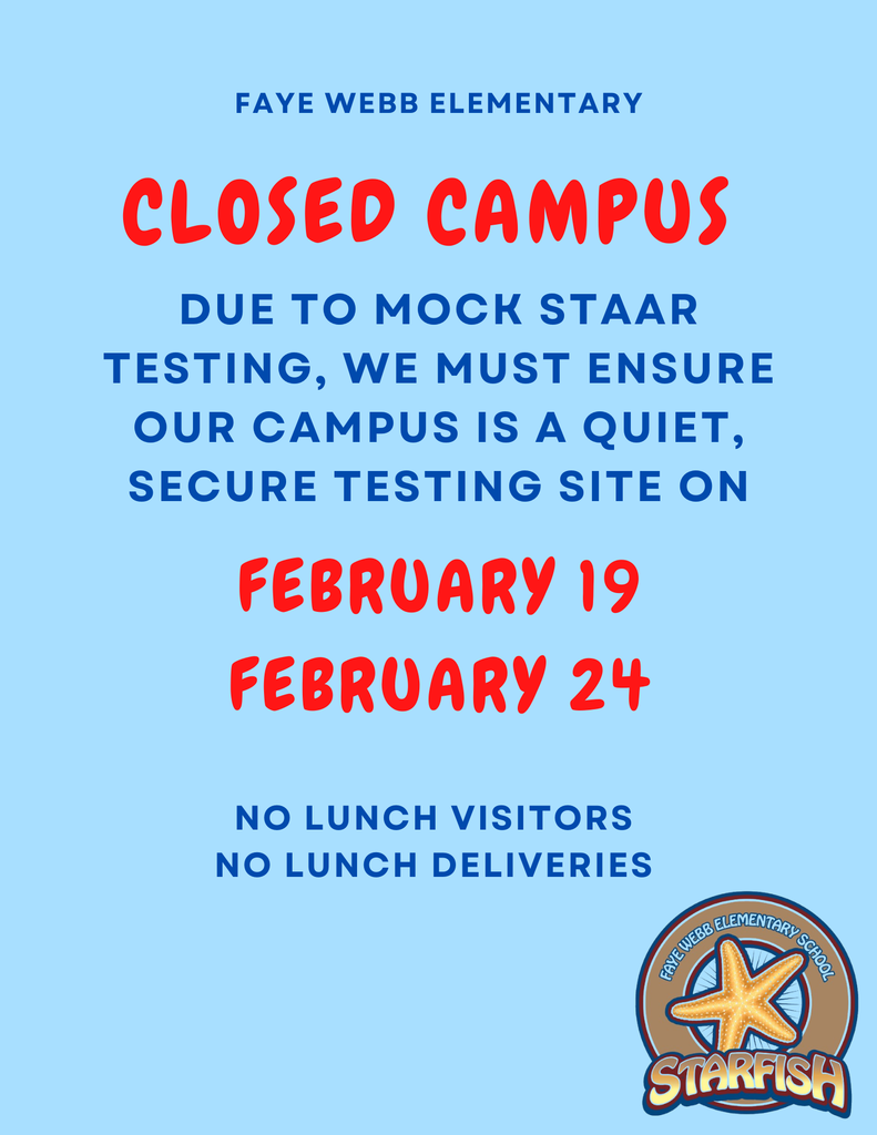 Closed campus flyer for mock STAAR