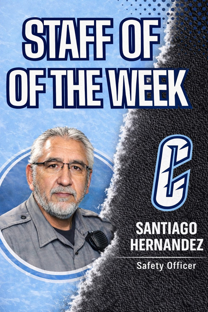 Alt text: Staff of the Week graphic featuring Santiago Hernandez, Carroll High School Safety Officer.