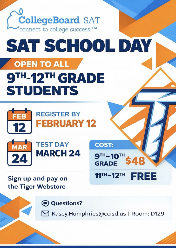 ⸻  Alt Text: Graphic promoting SAT School Day open to 9th–12th grade students. Registration deadline February 12, test date March 24.