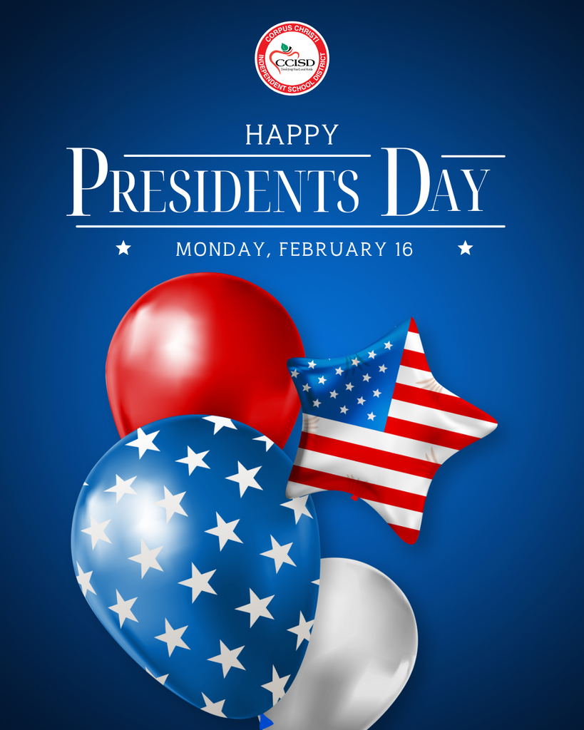 Happy Presidents' Day from CCISD