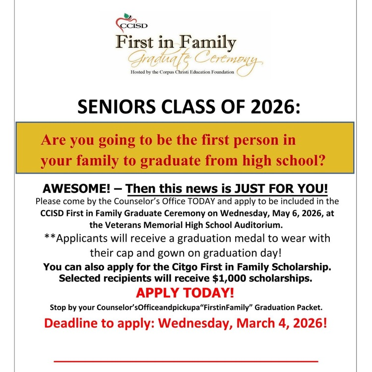 Flyer for CCISD First in Family Ceremony inviting Class of 2026 seniors who are first in their family to graduate to apply by March 4