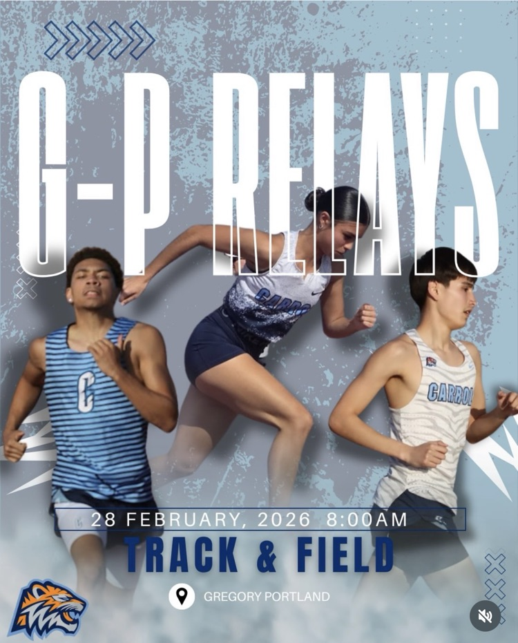 Alt text: Three Carroll Track & Field athletes in uniform sprinting and mid-stride with bold “G-P Relays” text and meet details in the background.