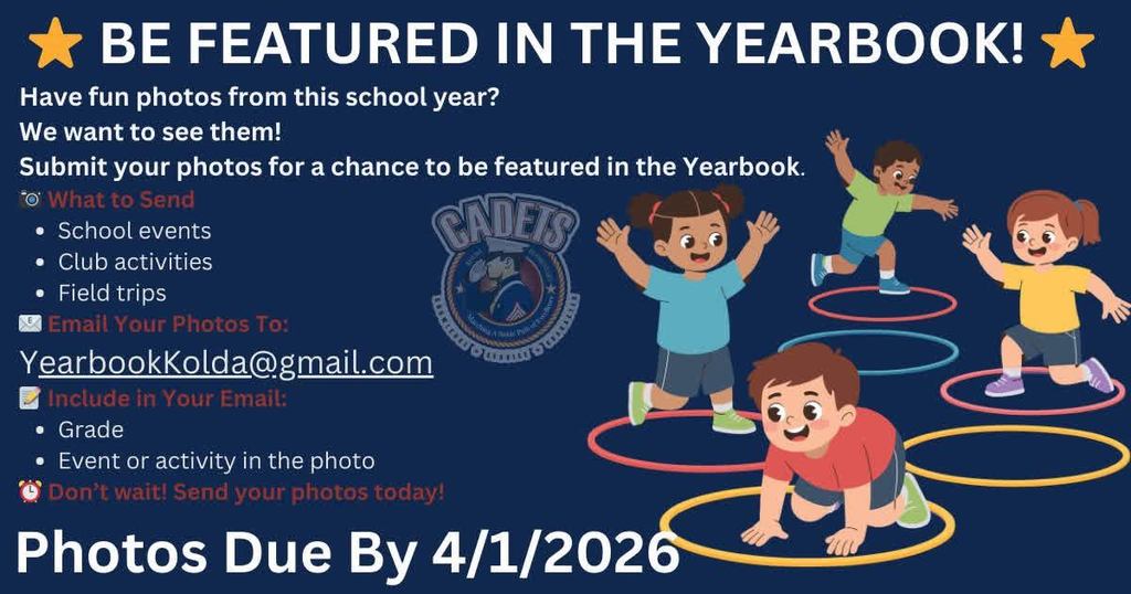 Be  featured in the Kolda Yearbook! Submit photos to YearbookKolda@gmail.com, include your grade level and event or activity in the photo. Photos due by 4/1/2026.