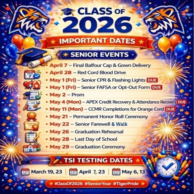 ⸻  Alt Text: Graphic listing important Class of 2026 senior event dates including graduation, prom, and senior farewell walk in the morning.