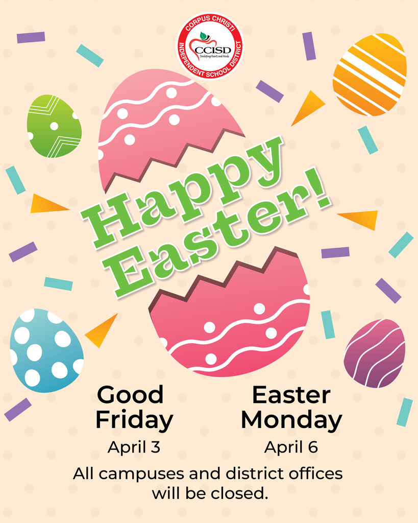 Happy Easter! All campuses and district offices will be closed for Good Friday, April 3 and Easter Monday, April 6. 