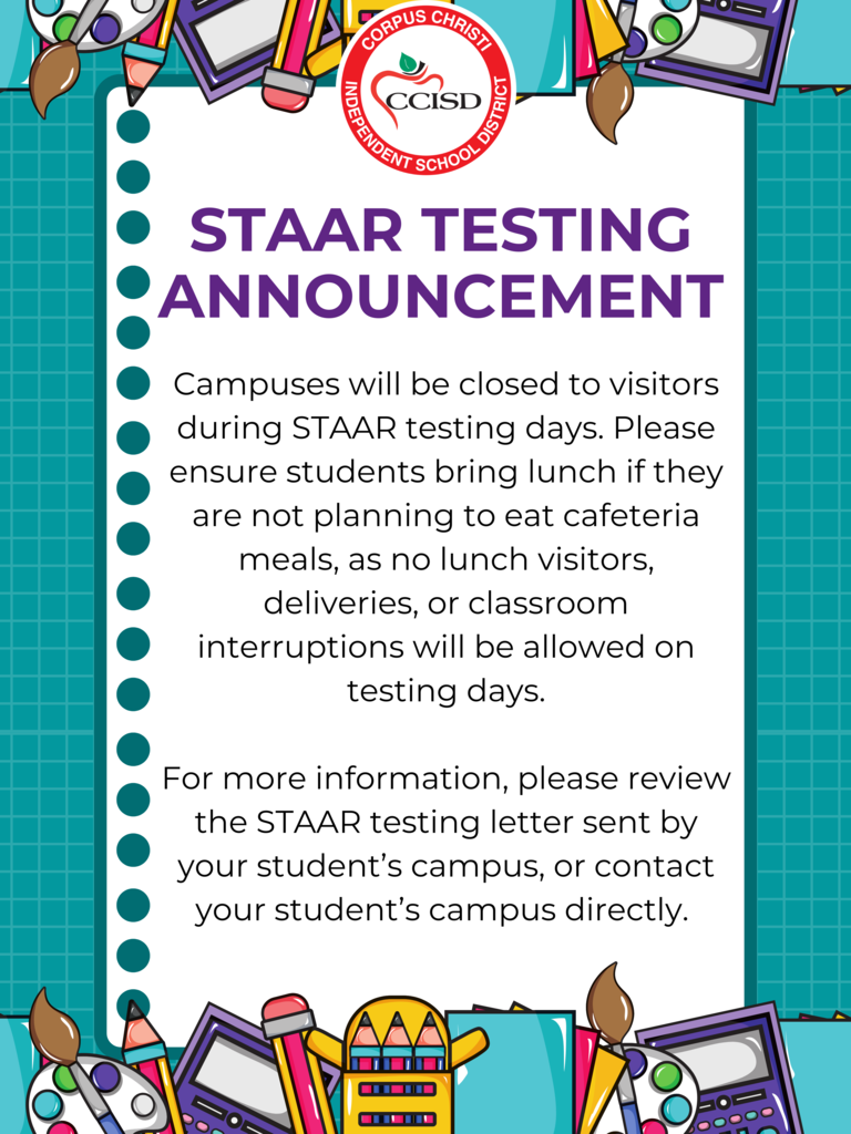 STAAR Testing and Closed Campus