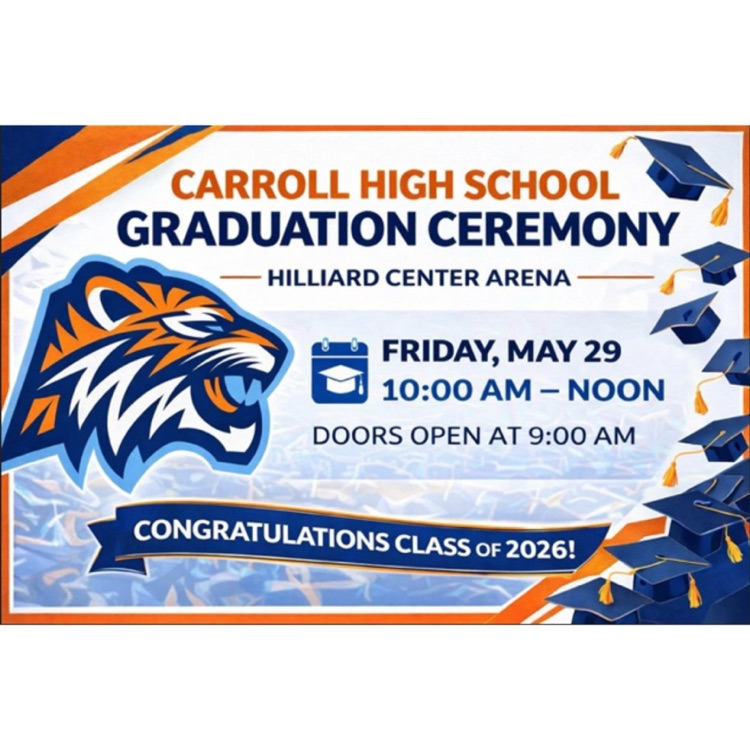 🎓🐅 TIGERS TAKE THE STAGE 🐅🎓 Graduation Day — May 29 10:00 AM @ Hilliard Center Arena Let’s pack the house and celebrate big 🎉🔥 #CarrollPride #TPND