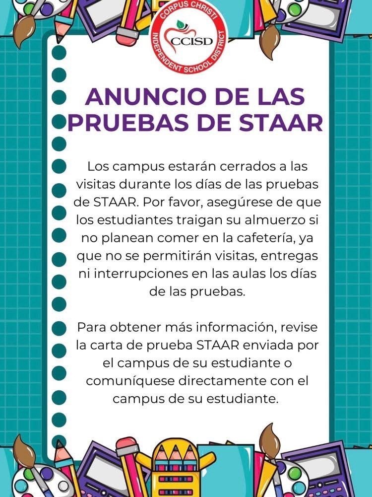STAAR testing April 21st, closed campus 