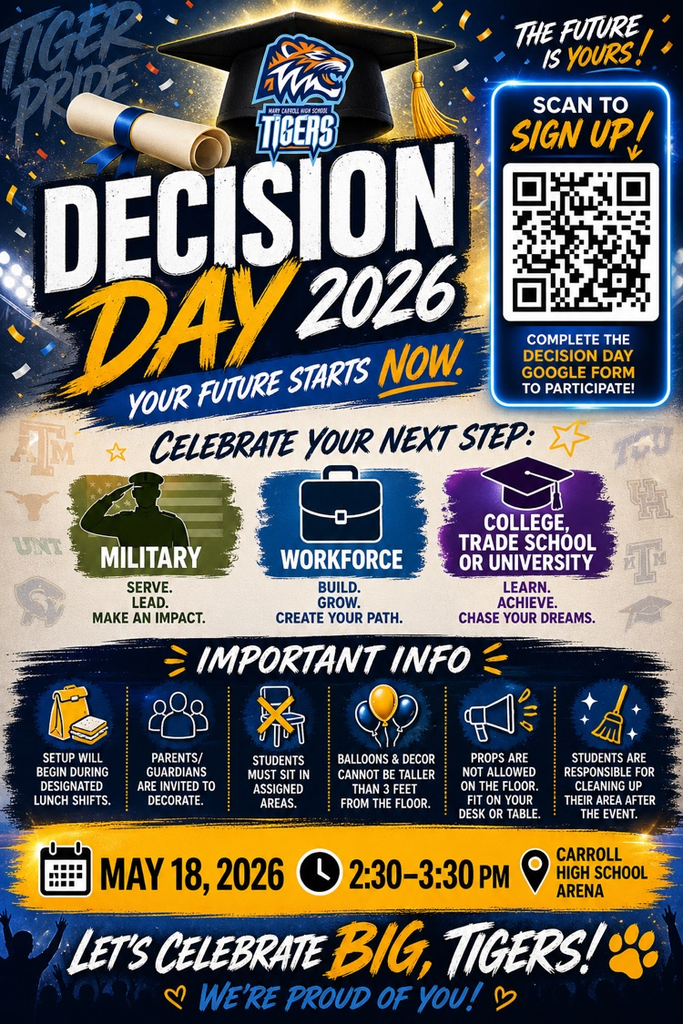 Decision Day 2026 is coming in HOT 🔥 College. Workforce. Military. Trade school—whatever your path, we’re celebrating YOU.  📅 May 18 ⏰ 2:30–3:30 PM 📍 Carroll HS Arena