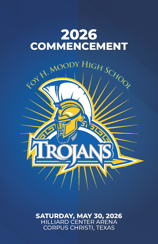 2026 commencement foy h. moody high school trojans.