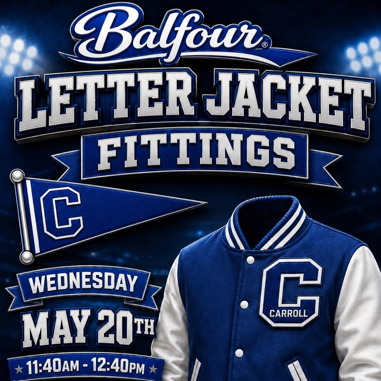 Carroll Tigers — it’s time to gear up. 🐅💙 Balfour Letter Jacket Fittings are happening Wednesday, May 20th