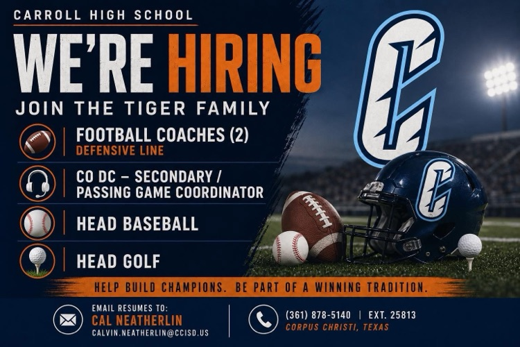 🔥🐅 BIG opportunities at Carroll High School! 🐅🔥  The Tigers are hiring coaches ready to compete, lead, and continue a winning tradition! 💙🧡  🏈 Football ⚾ Baseball ⛳ Golf  See the graphic for details and apply today! 👏  #CarrollTigers #TPND