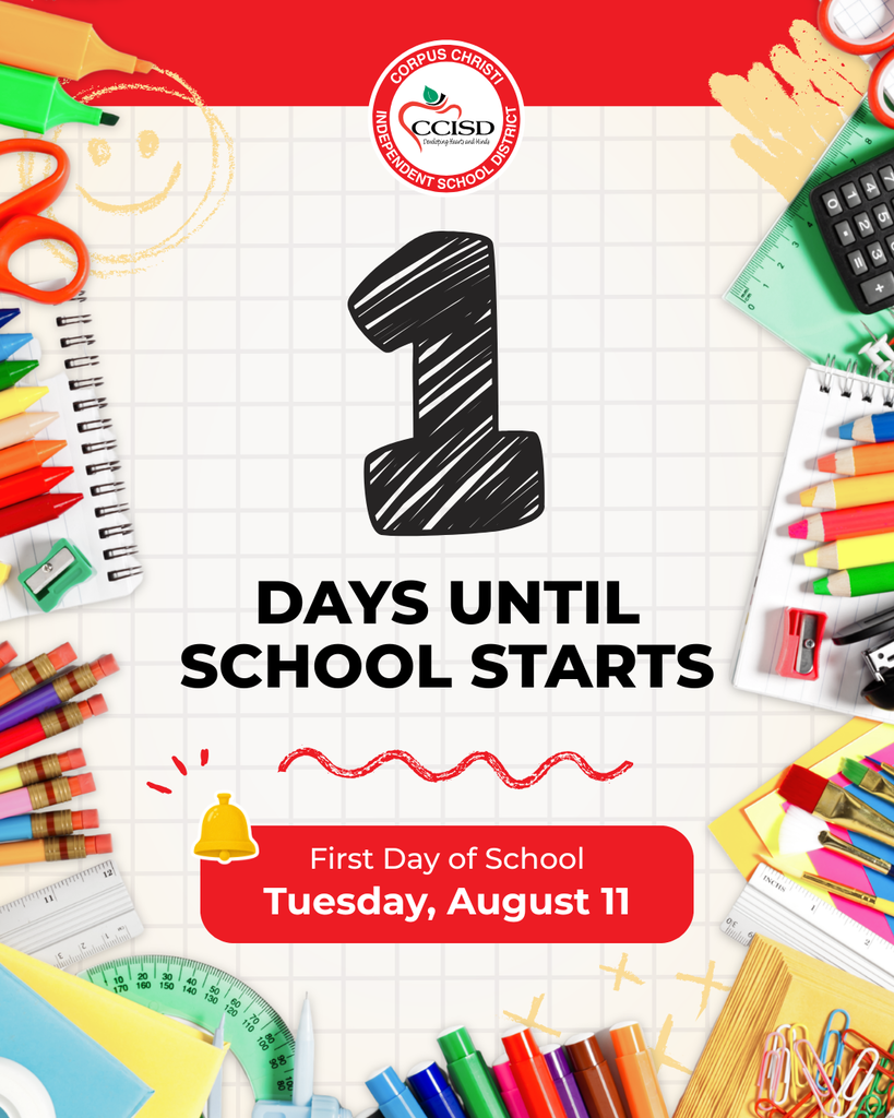 A graphic with a school logo, number 1, colorful school supplies, and a reminder that school starts in one day.