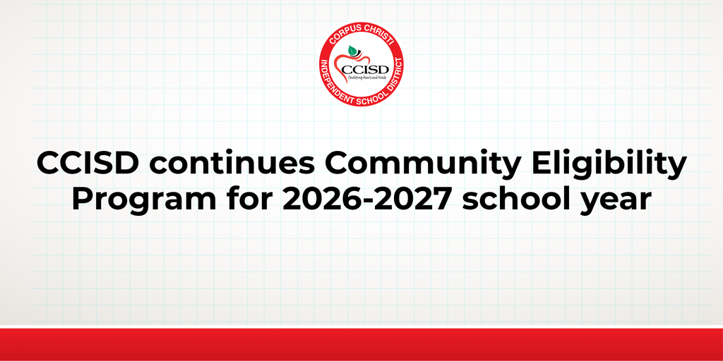 Text: "CCISD continues Community Eligibility Program for 2026-2027 school year". Logo with a red apple in the center.