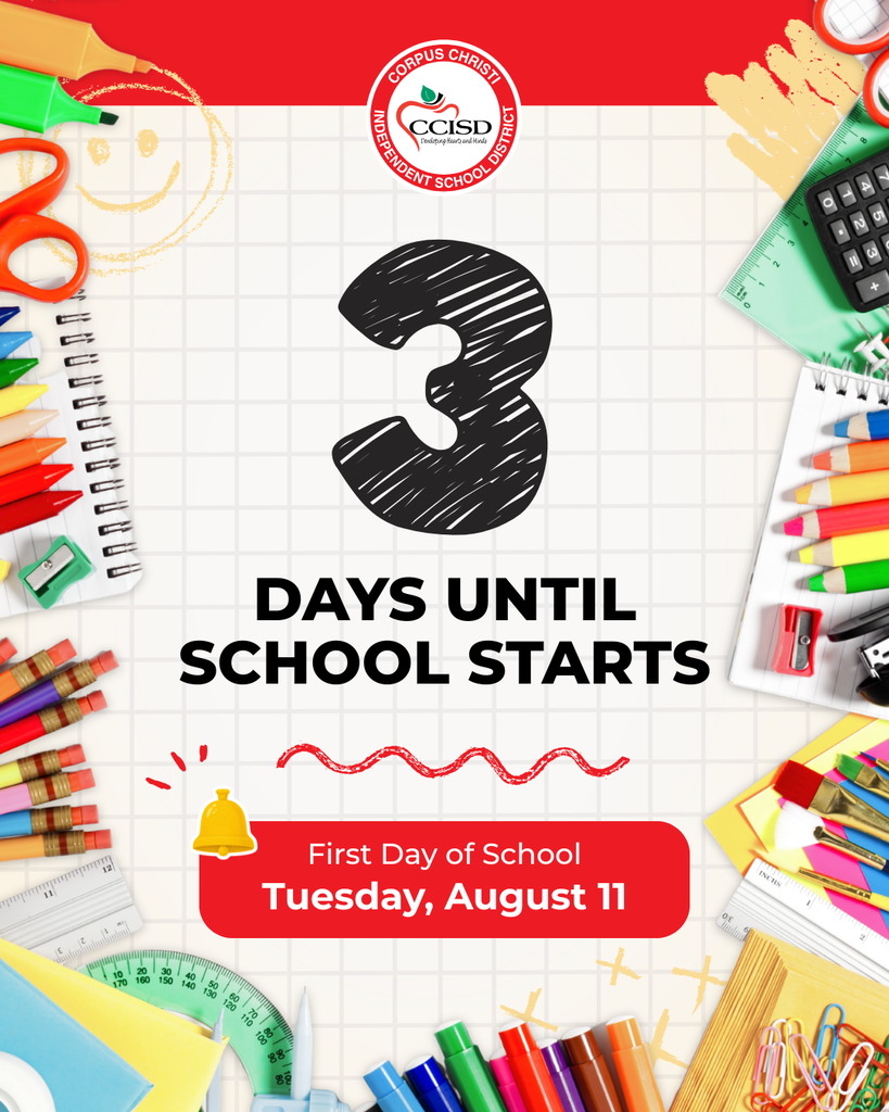 White grid background with colorful school supplies. A large number 3 and "3 DAYS UNTIL SCHOOL STARTS" with first school day details.