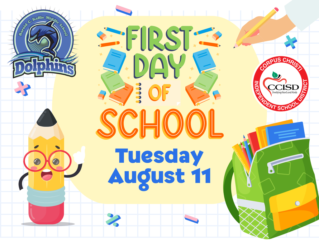 A pencil with glasses, books, and a backpack on a grid. Text reads "First Day of School Tuesday August 11". Logos are on either side.