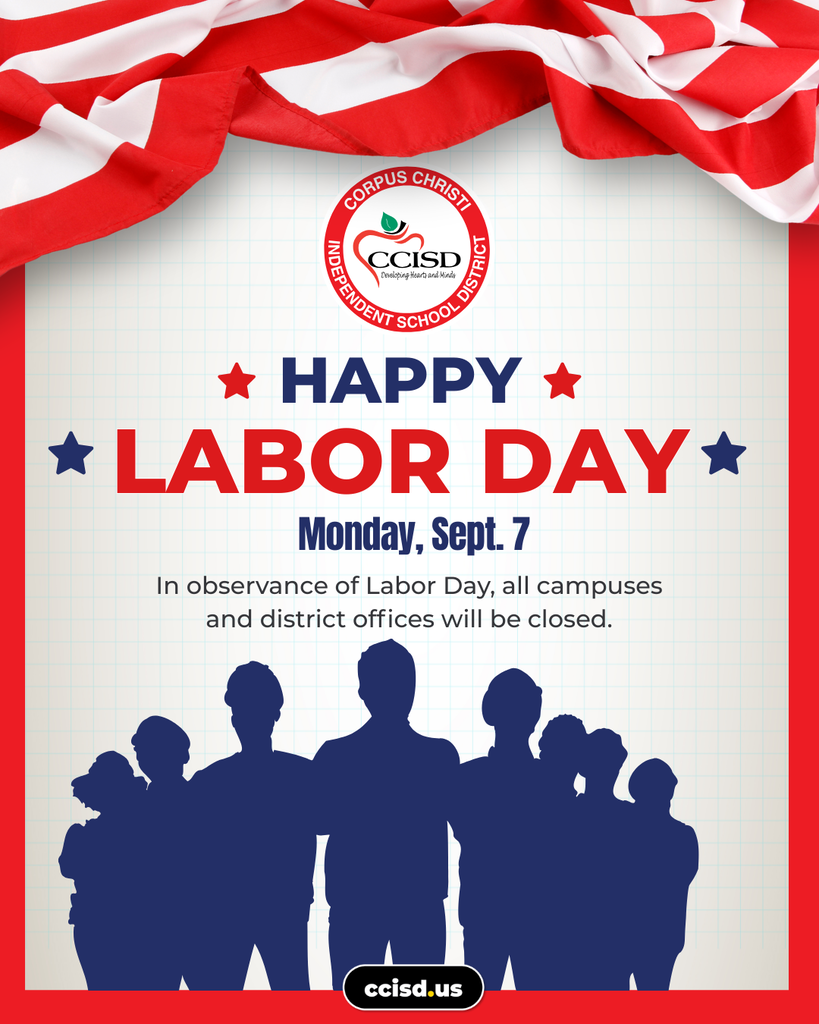 A Labor Day message features a flag, logo, and silhouette of people. Text reads: "Happy Labor Day" and "Monday, Sept. 7".
