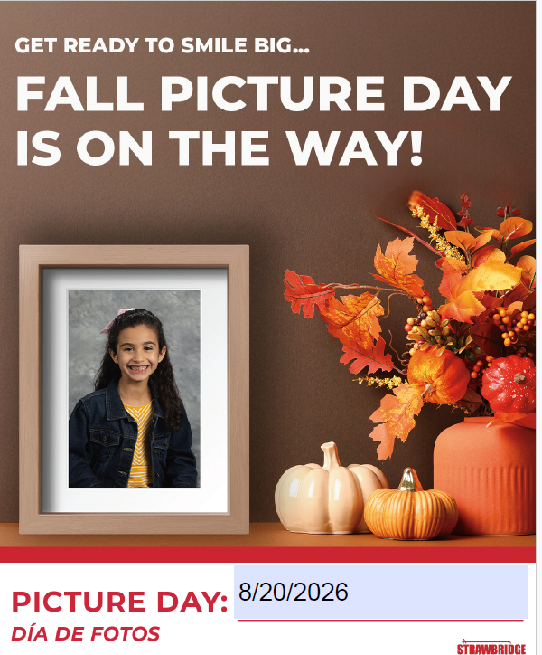 Advertisement for Fall Picture Day on 8/20/2026, featuring a photo frame with a smiling girl, autumn leaves, pumpkins, and text.
