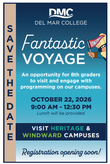 Poster for Del Mar College's Fantastic Voyage event on October 22, 2026, for 8th graders. It offers campus visits, programming, and lunch.