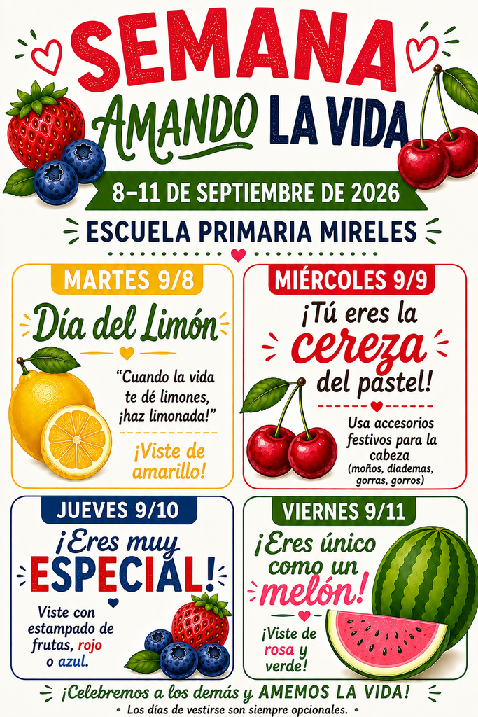 Poster with various fruit images and text in Spanish. Dates are 8-11 September 2026. Event: Semana Amando La Vida.