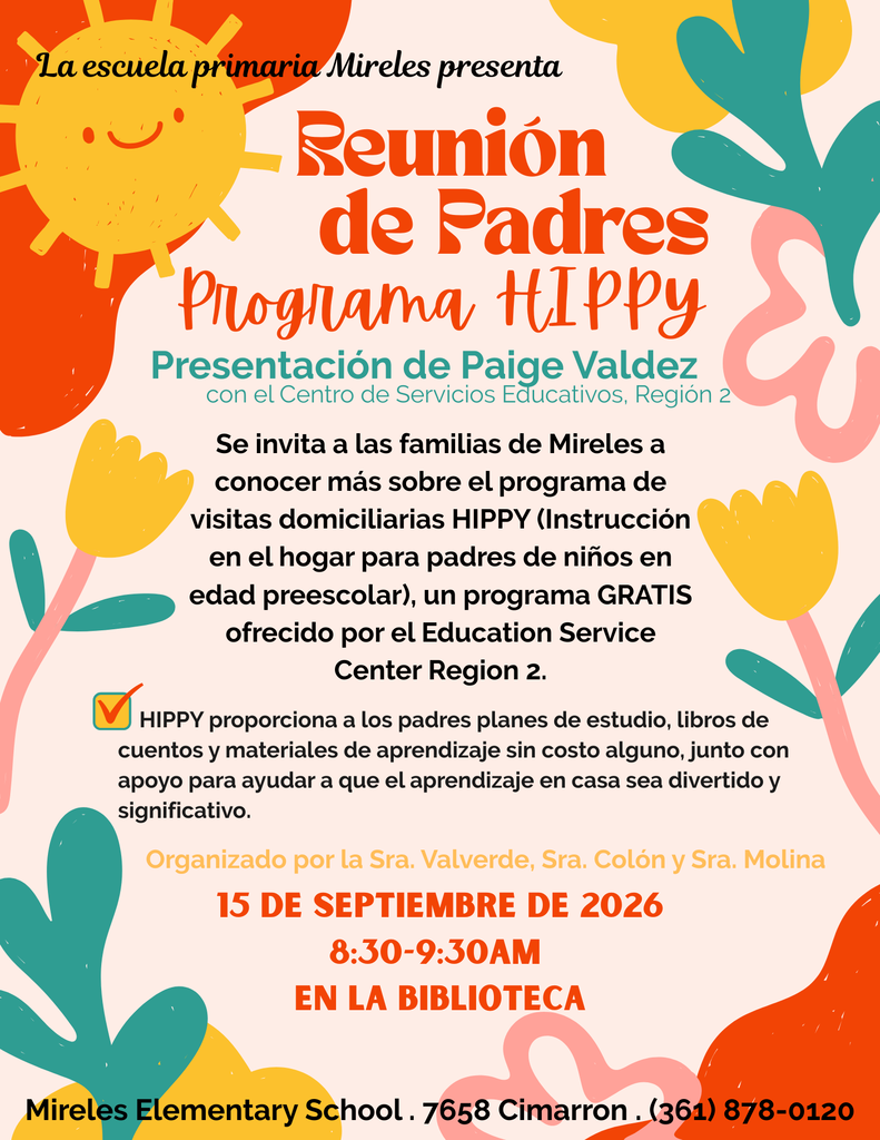 Bright poster with floral elements. "Reunión de Padres Programa HIPPY" in bold. Details on a free program for parents. Date and time listed.