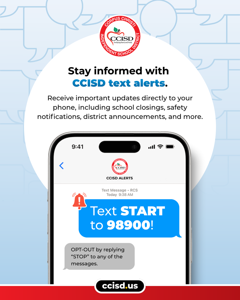Advertisement on mobile phone screen. Text reads, "Stay informed with CCISD text alerts." It prompts to text START to 98900 to receive updates.