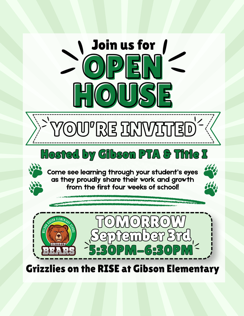 An event invitation for Open House with text and graphics. Hosted by Gibson PTA and Title I. Date: September 3rd, time: 5:30 PM to 6:30 PM.