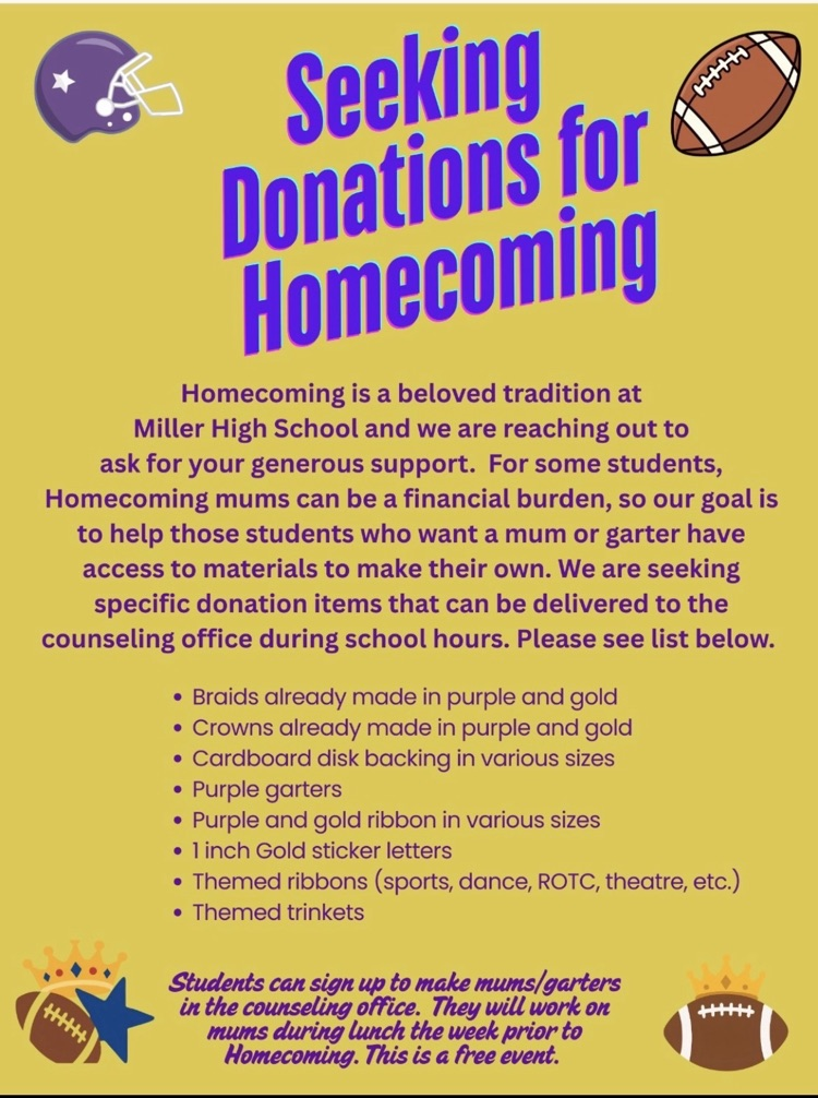 Flyer requesting homecoming mum craft supply donations for a free student event to make their own homecoming mum or garter.  Donations can be brought to the counselors office. 