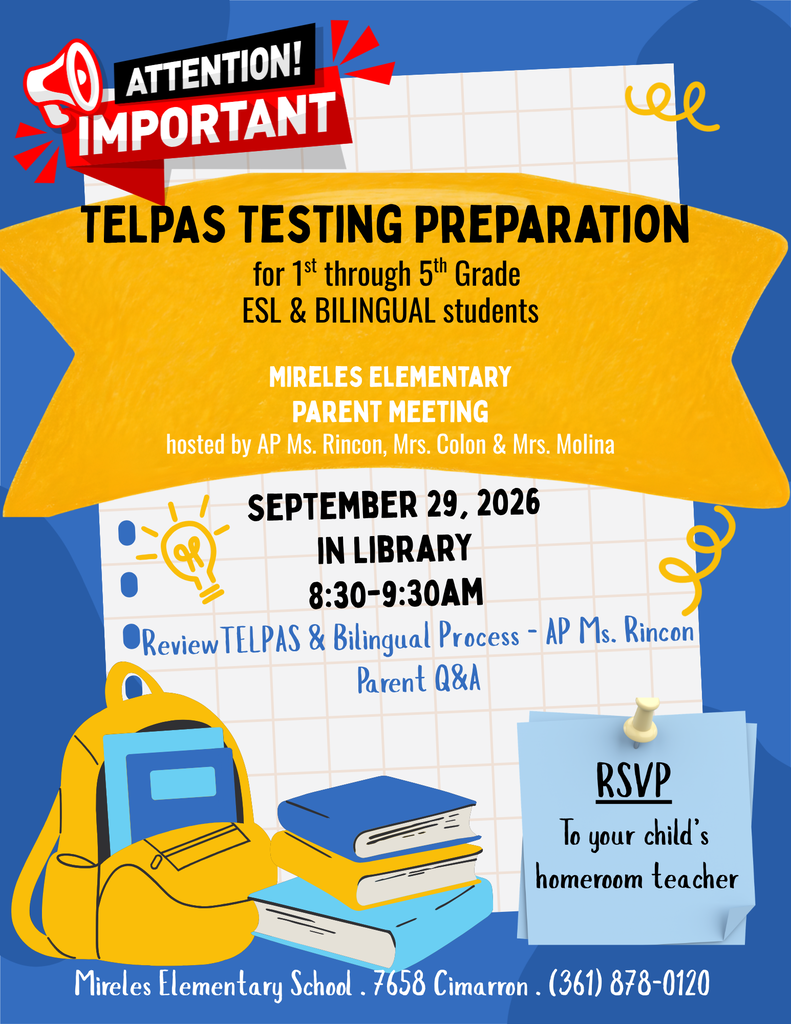 Banner with bold, colorful text. "Attention! Important" at top. Event: "TELPAS Testing Preparation" for 1st-5th grades. Sept 29, 8:30-9:30. Hosted by Ms. Rincon, Ms. Colon, and Ms. Molina. Library location.