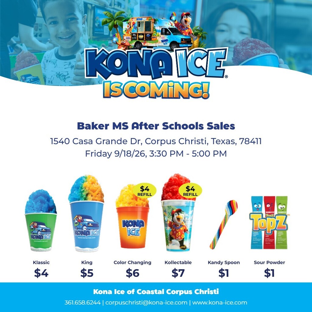 An advertisement for Kona Ice. It includes details of a sale at Baker MS and a menu of flavors.