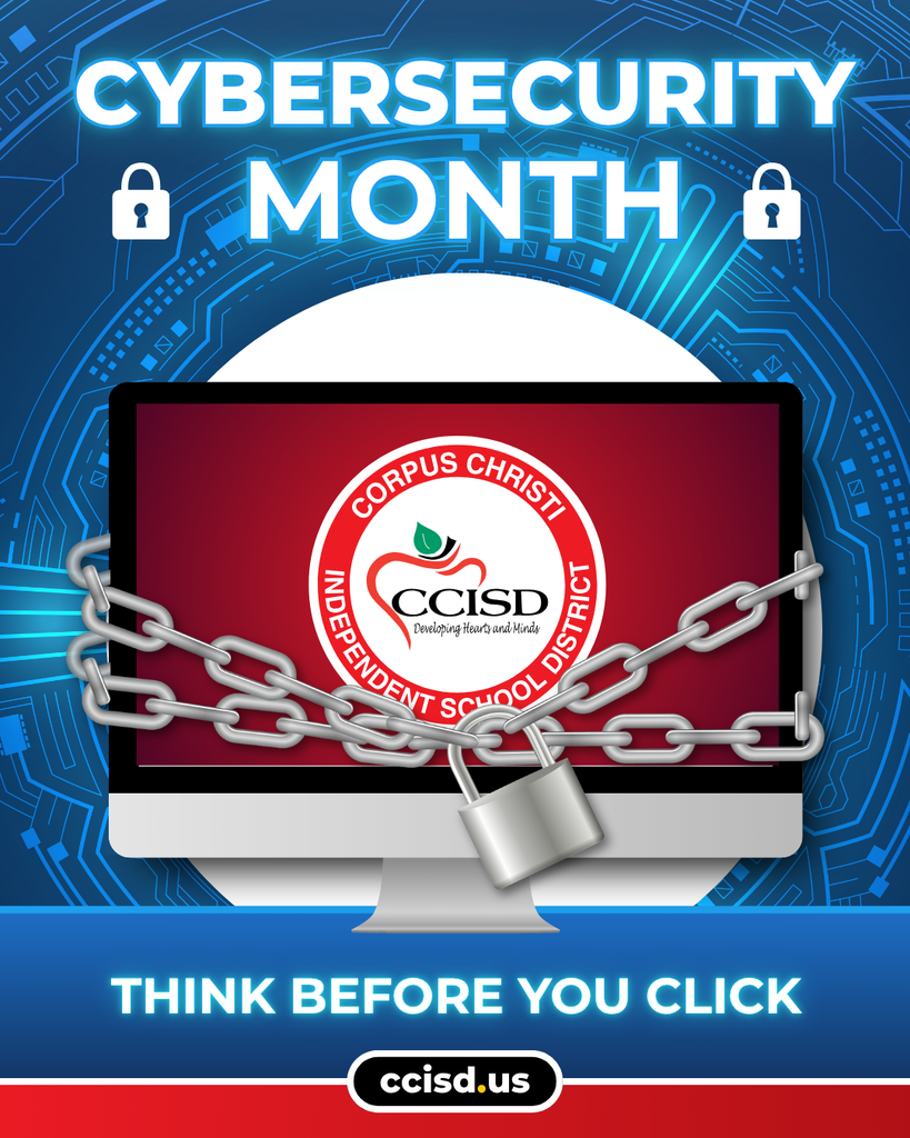 Poster for Cybersecurity Month, featuring a computer monitor locked by a chain and padlock. Text reads "Think Before You Click."