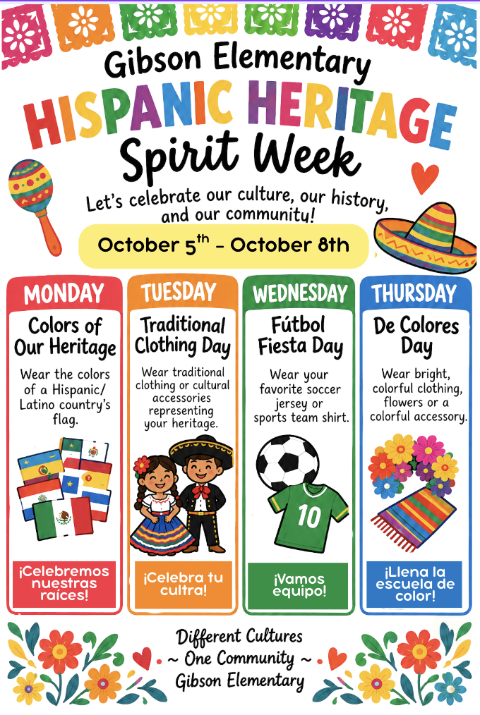 Bright, colorful poster. It reads "Hispanic Heritage Spirit Week" and lists four days with suggested themes: colors of flags, traditional clothing, soccer jerseys, and bright colors.
