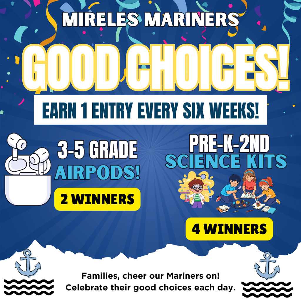 Promotional poster for Mireles Mariners. Blue background with anchor illustrations. Prizes include Airpods and science kits.