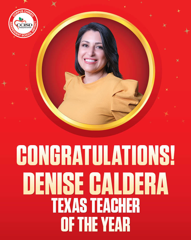 Red poster with gold circle showing smiling woman in yellow top. Text reads "Congratulations! Denise Caldera, Texas Teacher of the Year".