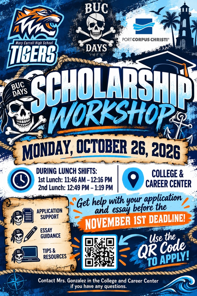 Poster with skulls, text "Scholarship Workshop" and QR code. Text below: "Monday, October 26, 2026". Contact Mrs. Gonzalez in the College and Career Center.