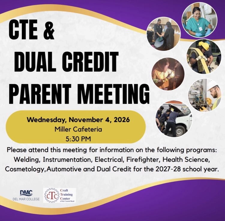 informational flyer for the upcoming CTE and dual credit meeting for interested Students and Parents. Meeting will be held on Wednesday, November 4 in the Miller cafeteria.
