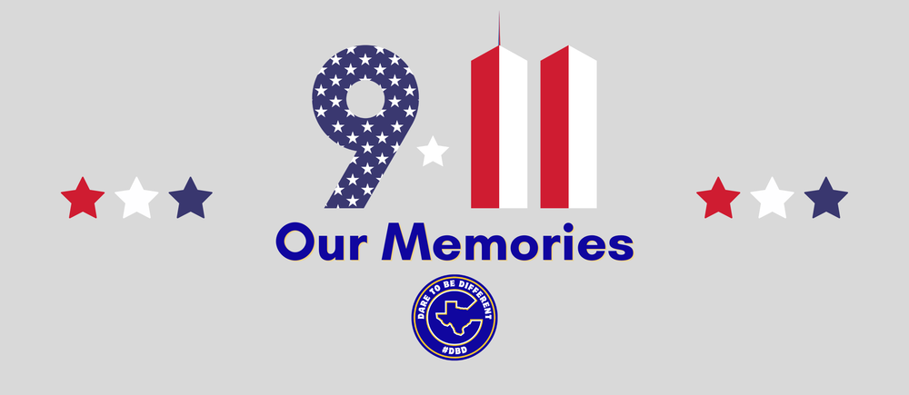 graphic with stars, 911 our memories, and Corsicana ISD Dare to be Different logo