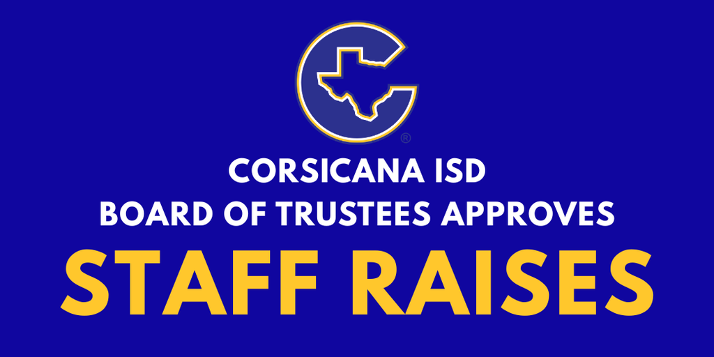 blue graphic with Corsicana C and "staff raises"