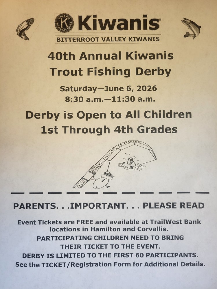 Bitterroot Valley Kiwanis 40th Annual Trout Fishing Derby