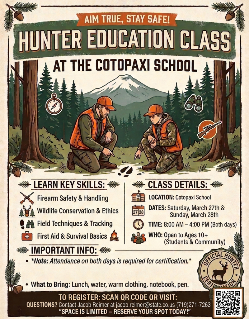 Check out this flyer for the Hunter Education Class.