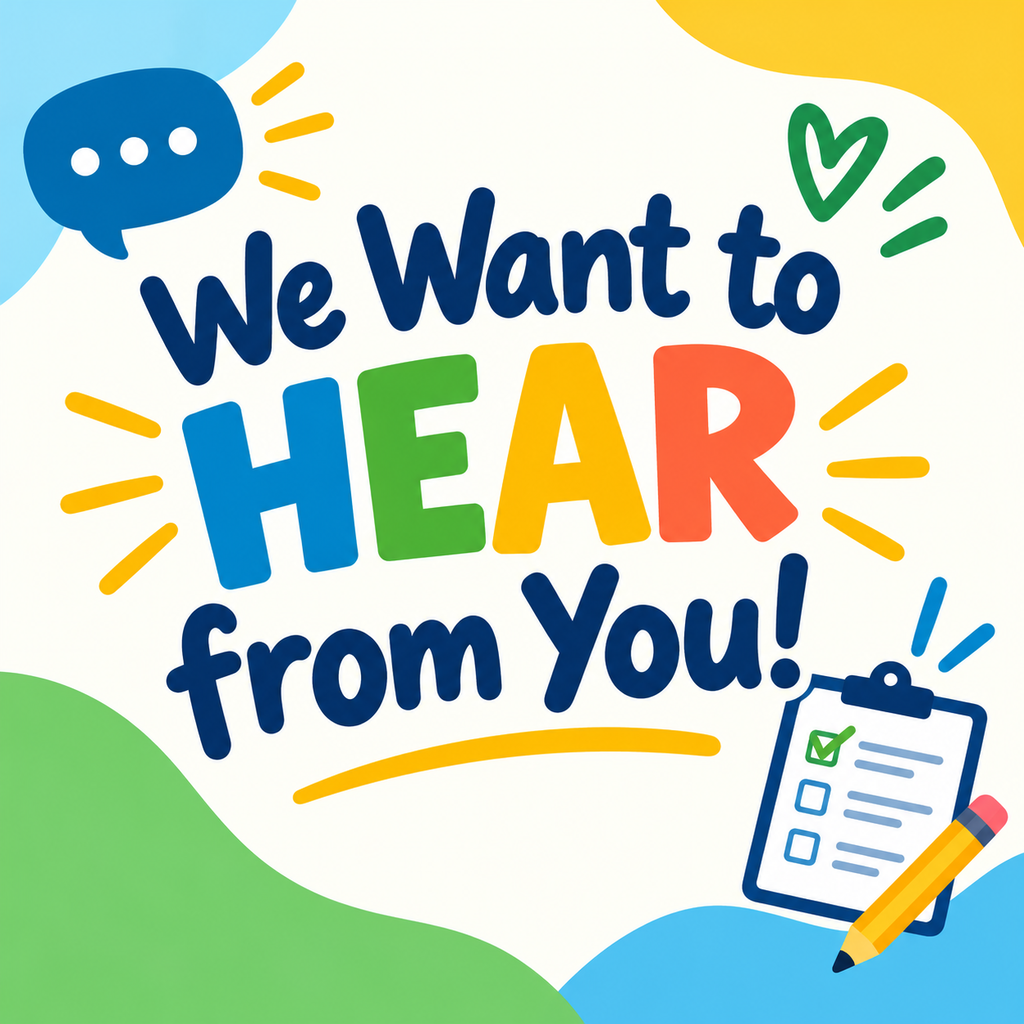 A picture saying "We Want to Hear from You!"